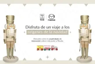 NAVIDAD MAZDA: UN LUGAR DONDE LA MAGIA DE LA CREACIÓN COBRA VIDA